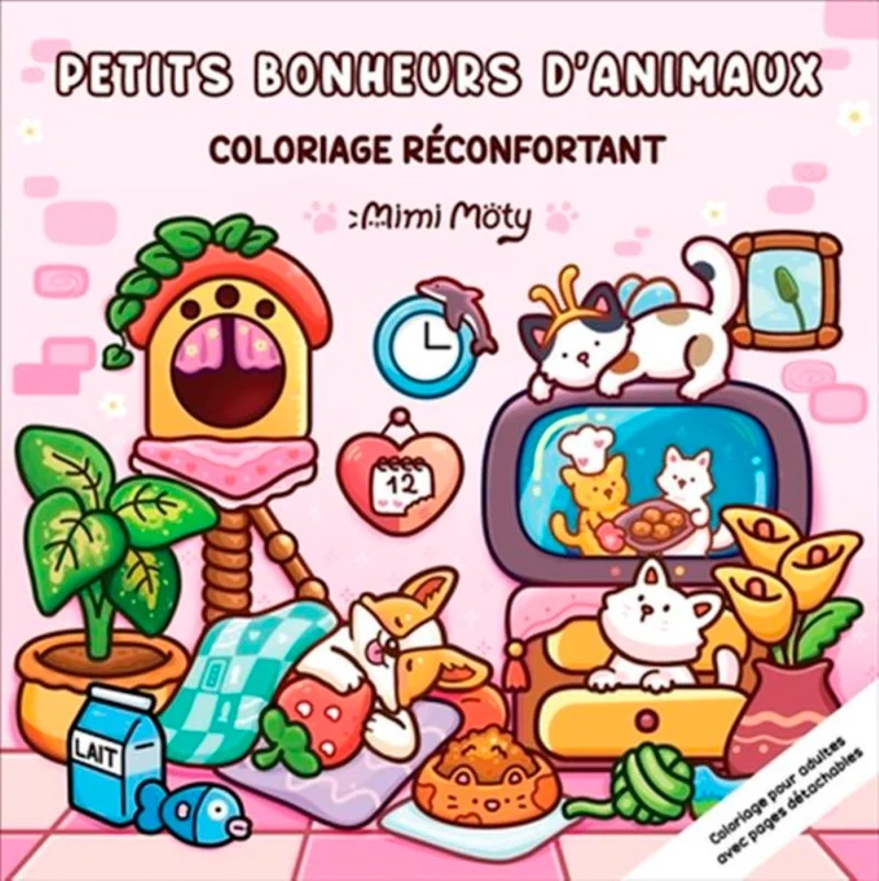 Mimi Moty: Petits bonheurs d'animaux