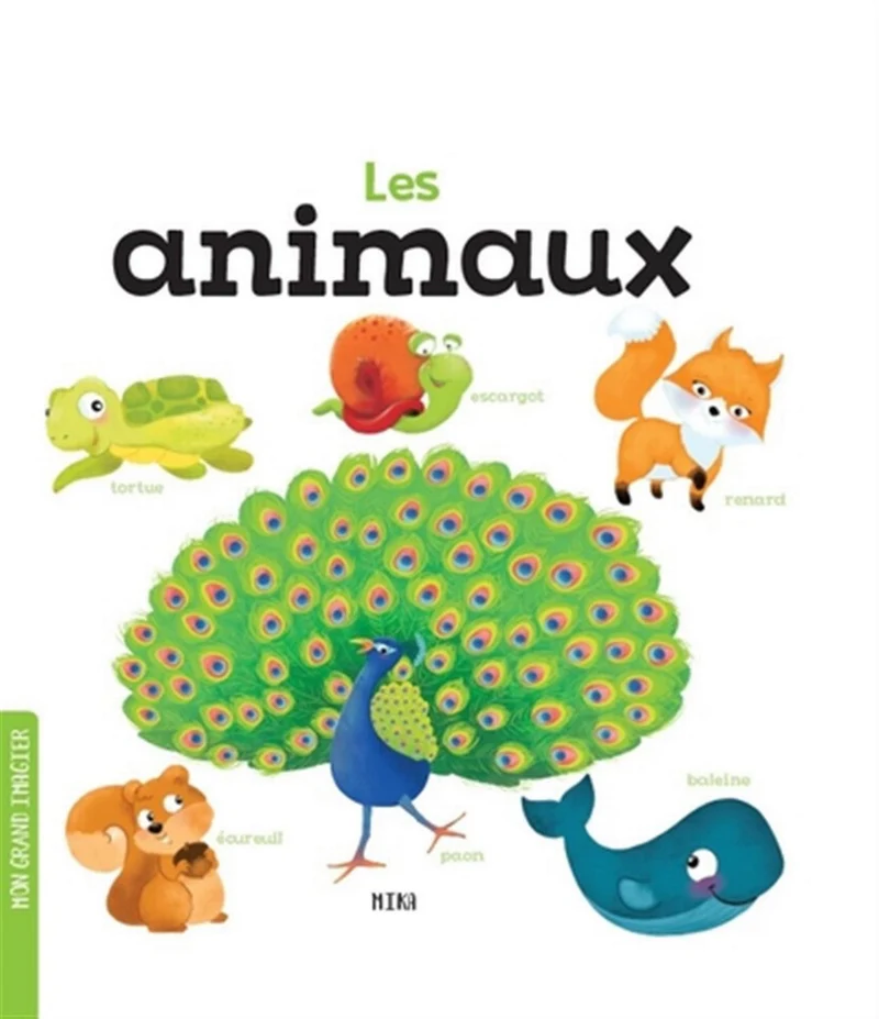 Mon grand imagier - Les animaux