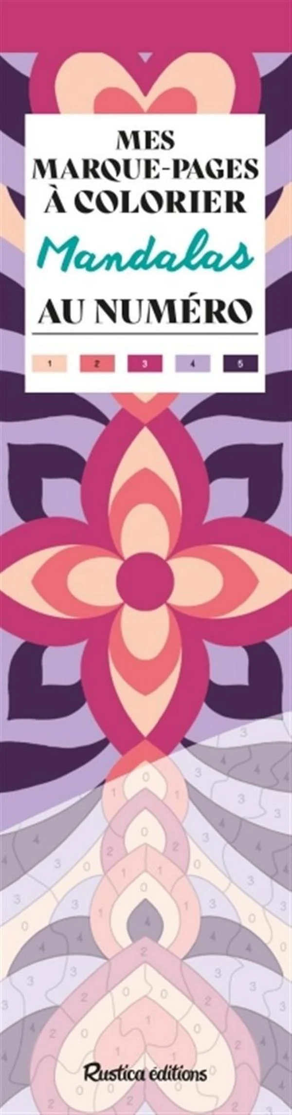Mes marque-pages à colorier au numéro - Mandalas