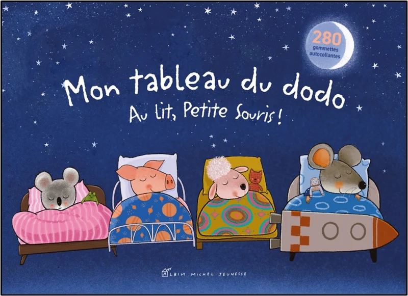 Mon tableau du dodo Au lit, petite souris !