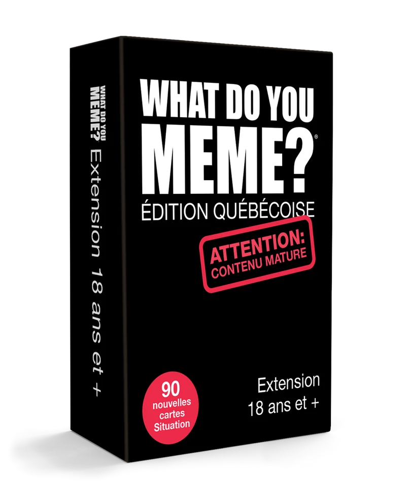 What Do You Meme? Ext. 18+ Éd. Québécoise (VF)