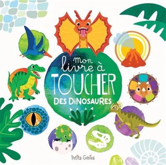 Mon livre à toucher des dinosaures