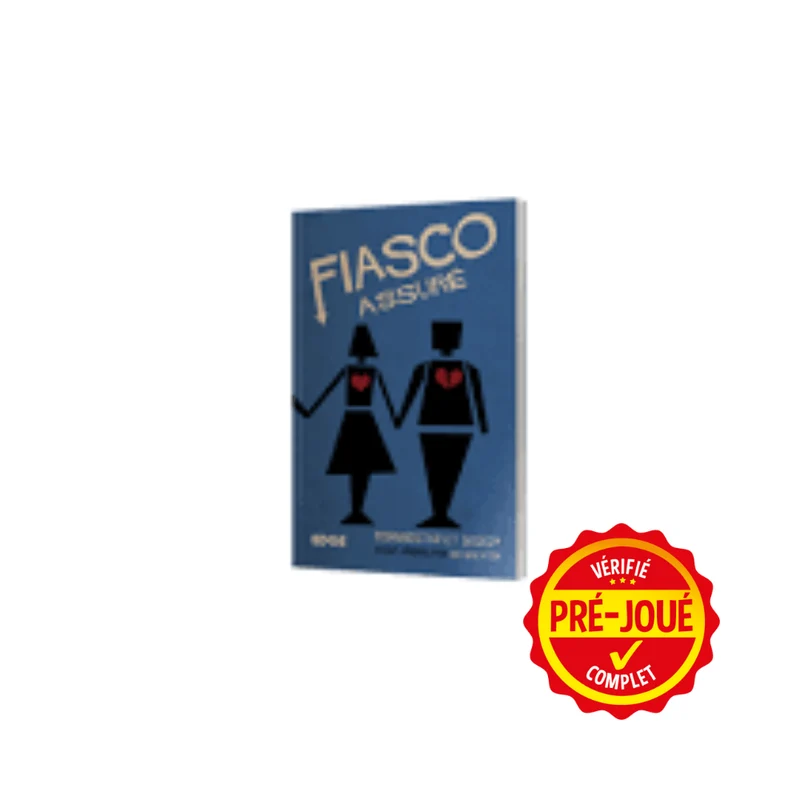 Fiasco Assuré [pré-joué] (FR)