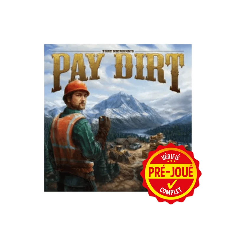 Pay Dirt [pré-joué] (EN)