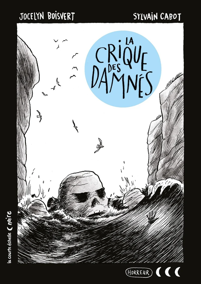 La Crique des damnés
