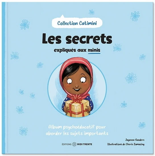 Les secrets expliqués aux minis