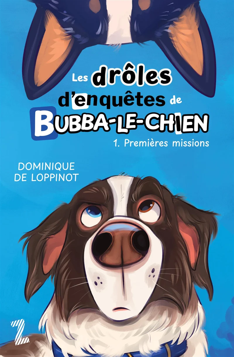 Les drôles d'enquêtes de Bubba-le-chien 01