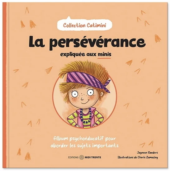 La persévérance expliquée aux minis