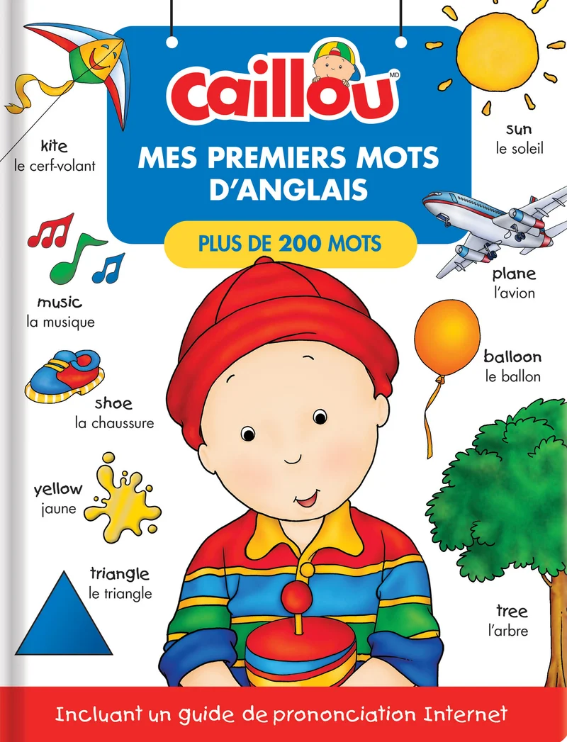 Caillou, mes premiers mots d'anglais