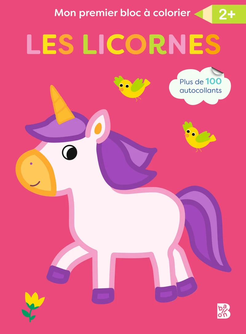 Les licornes Mon premier bloc à colorier