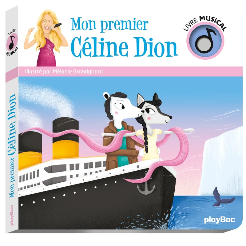 Mon premier Céline Dion Livre musical