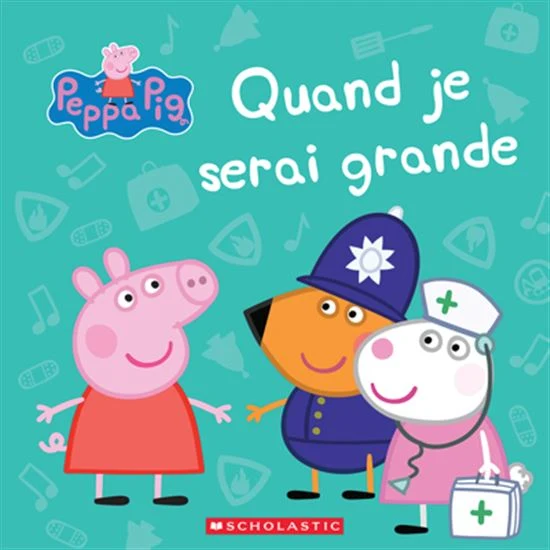 Peppa Pig Quand je serai grande