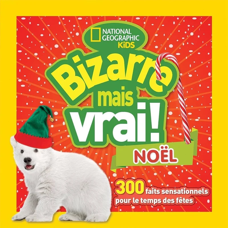 Bizarre mais vrai ! Noël