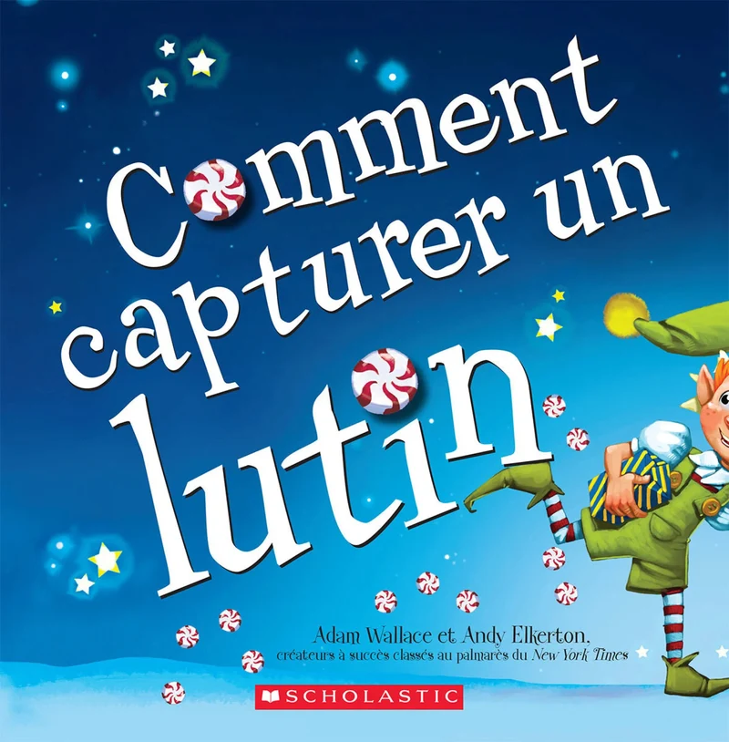Comment capturer un lutin