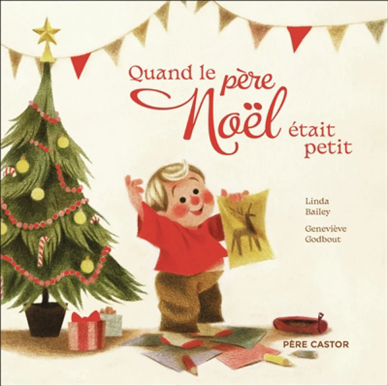Quand le père Noël était petit
