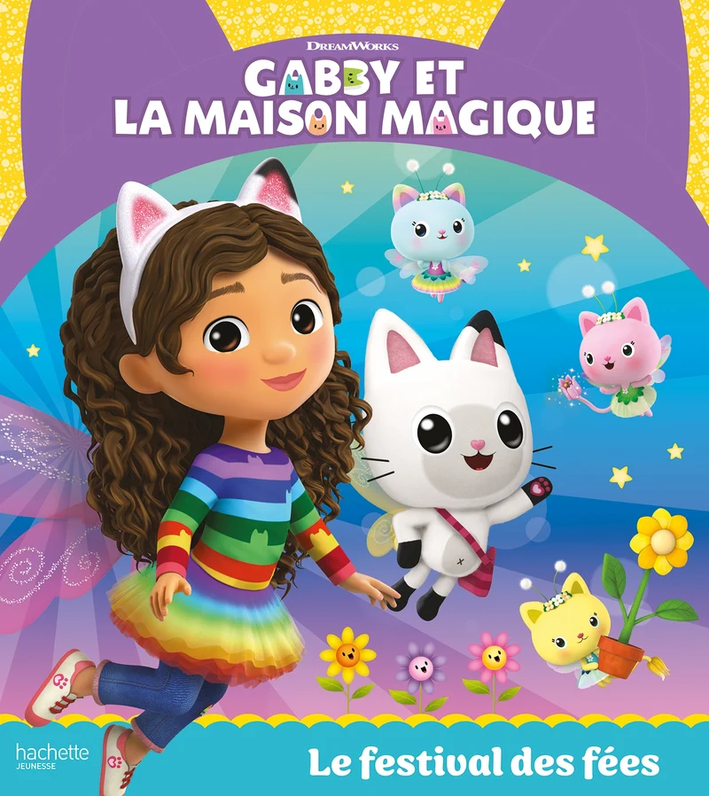 Gabby et la maison magique Le festival des fées