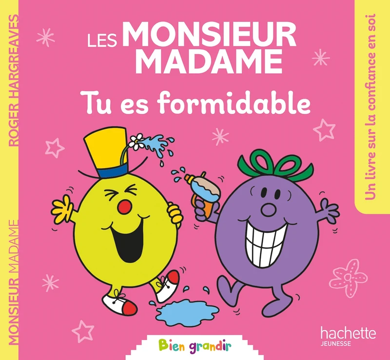 Monsieur Madame Tu es formidable
