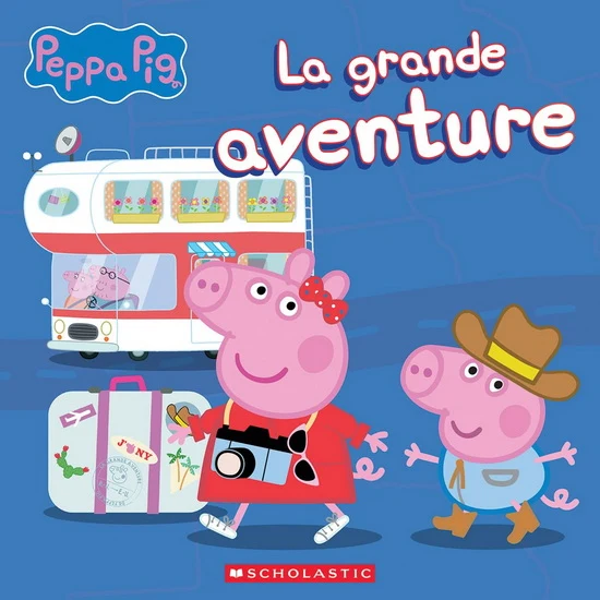 Peppa Pig La grande aventure