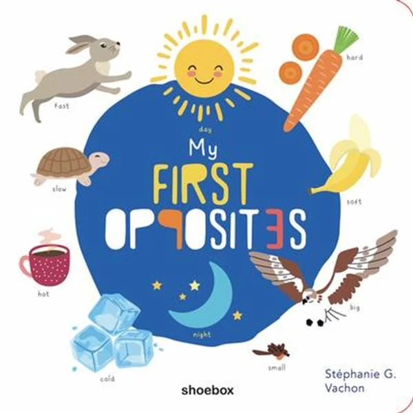 My first opposites (Livre anglais)