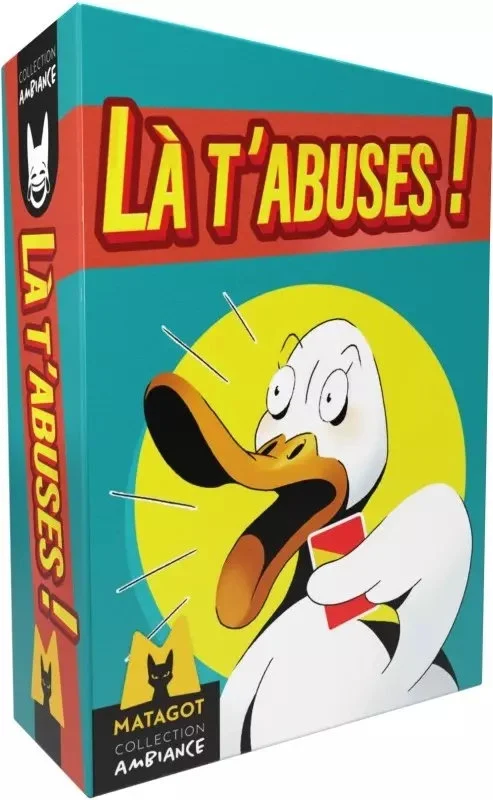 Là t'abuses ! (VF)