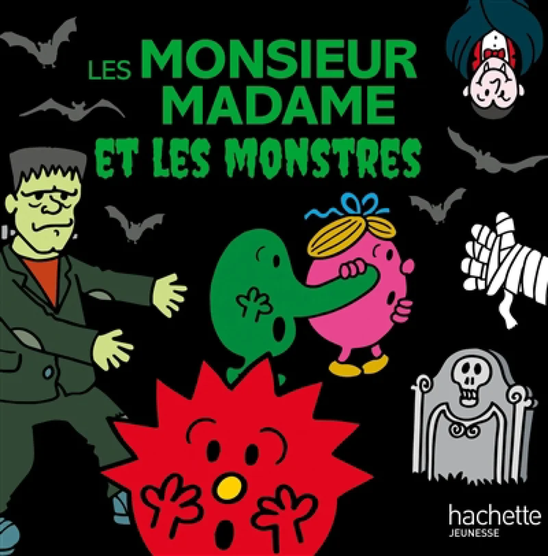 Les Monsieurs Madame et les monstres