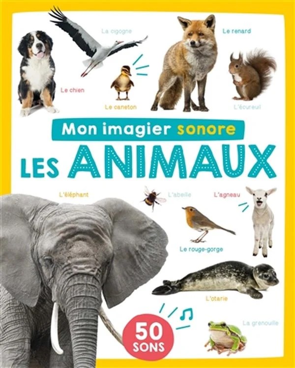 Mon imagier sonore Les animaux