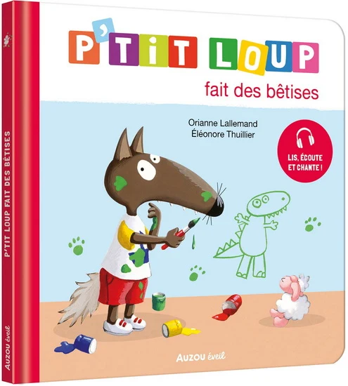 P'tit Loup fait une bêtise