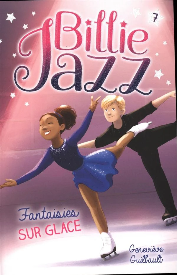 Billie Jazz 07 Fantaisies sur glace