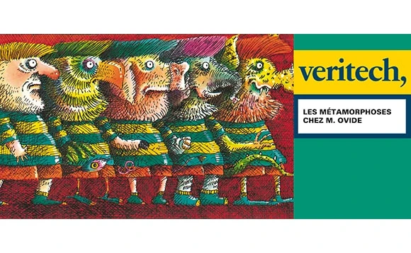 Les métamorphoses chez M Ovide, livre Veritech
